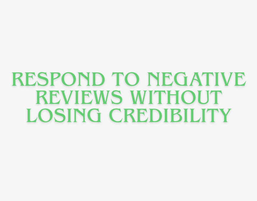respond to negative reviews